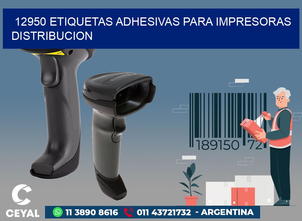 12950 ETIQUETAS ADHESIVAS PARA IMPRESORAS DISTRIBUCION