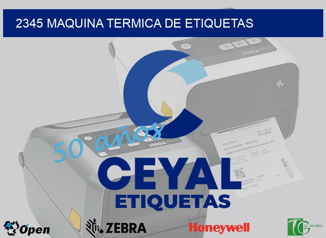 2345 MAQUINA TERMICA DE ETIQUETAS