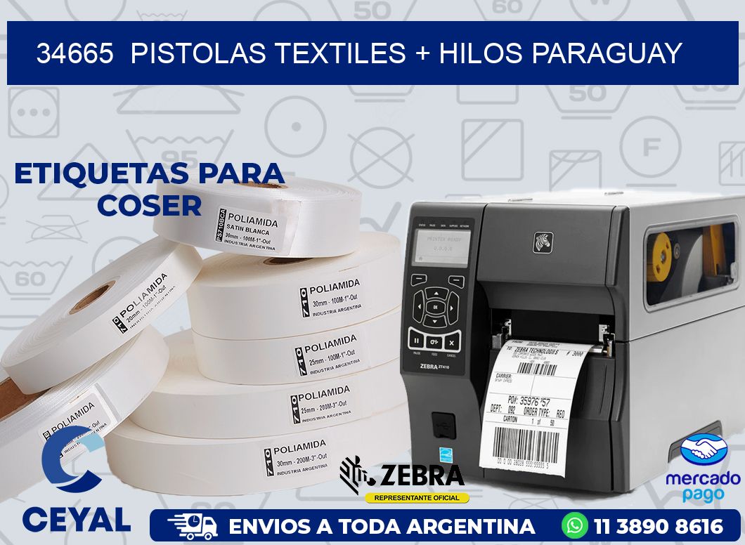 34665  PISTOLAS TEXTILES + HILOS PARAGUAY