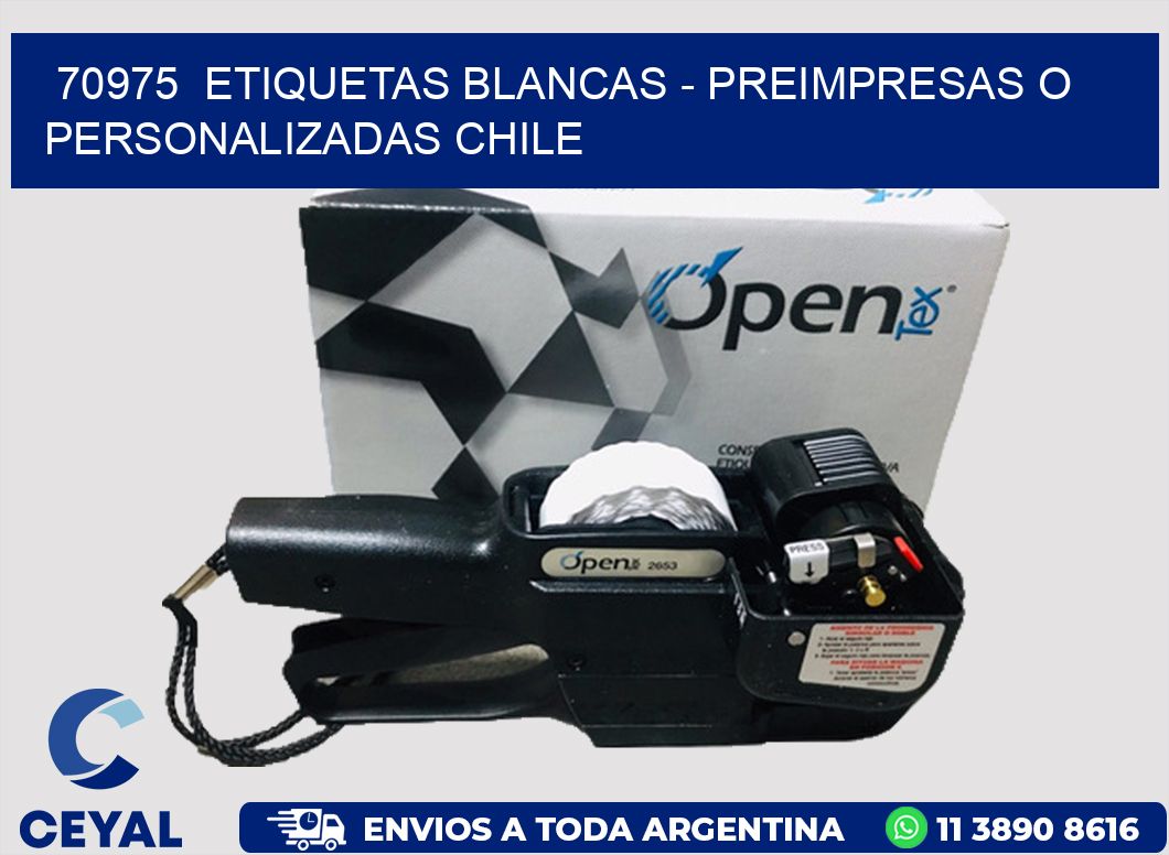 70975  ETIQUETAS BLANCAS - PREIMPRESAS O PERSONALIZADAS CHILE