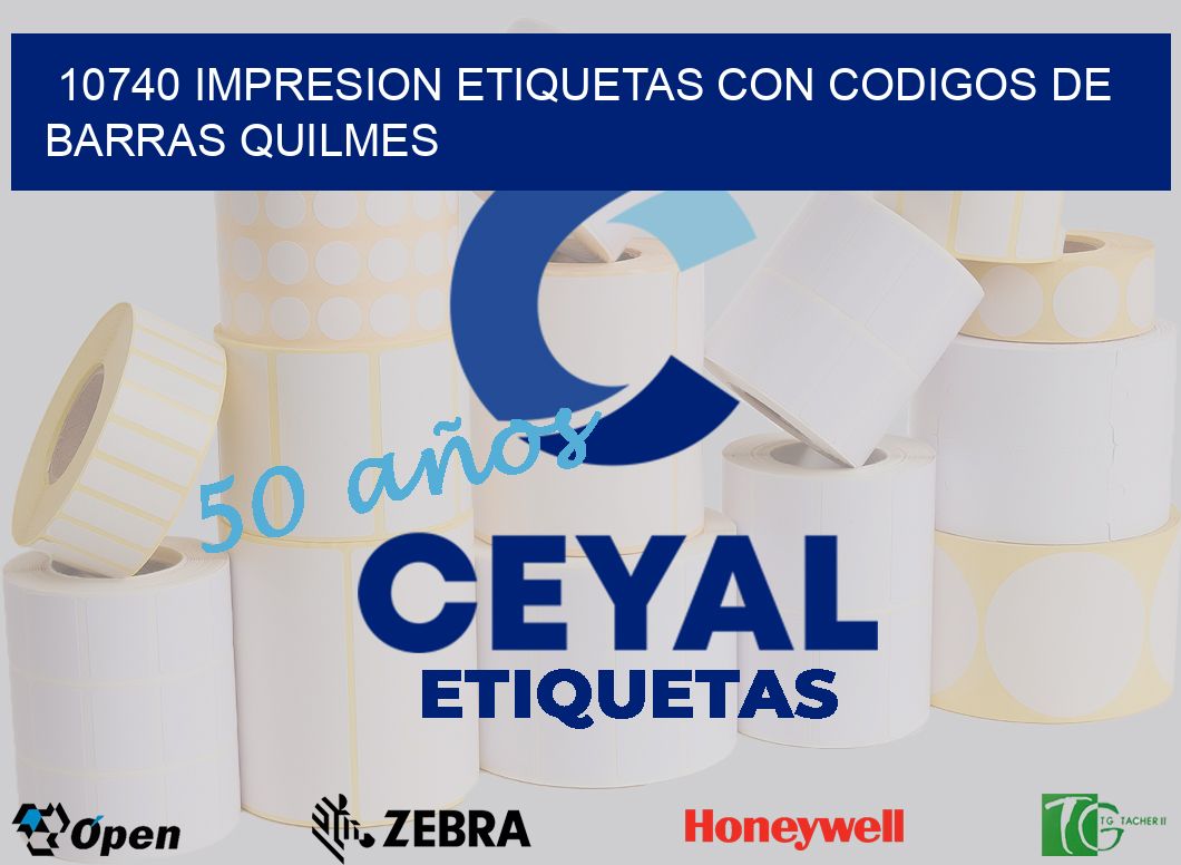 10740 IMPRESION ETIQUETAS CON CODIGOS DE BARRAS QUILMES