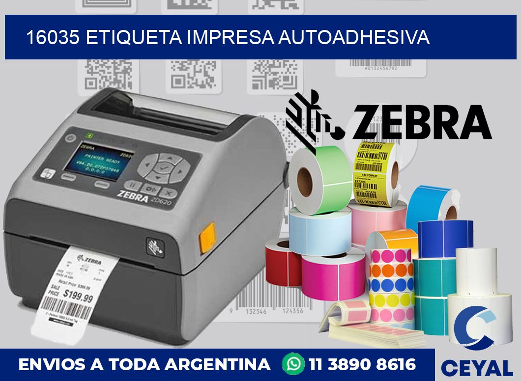 16035 ETIQUETA IMPRESA AUTOADHESIVA