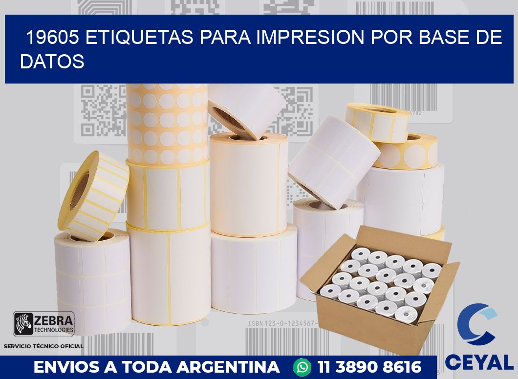 19605 ETIQUETAS PARA IMPRESION POR BASE DE DATOS