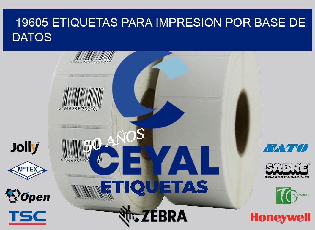 19605 ETIQUETAS PARA IMPRESION POR BASE DE DATOS