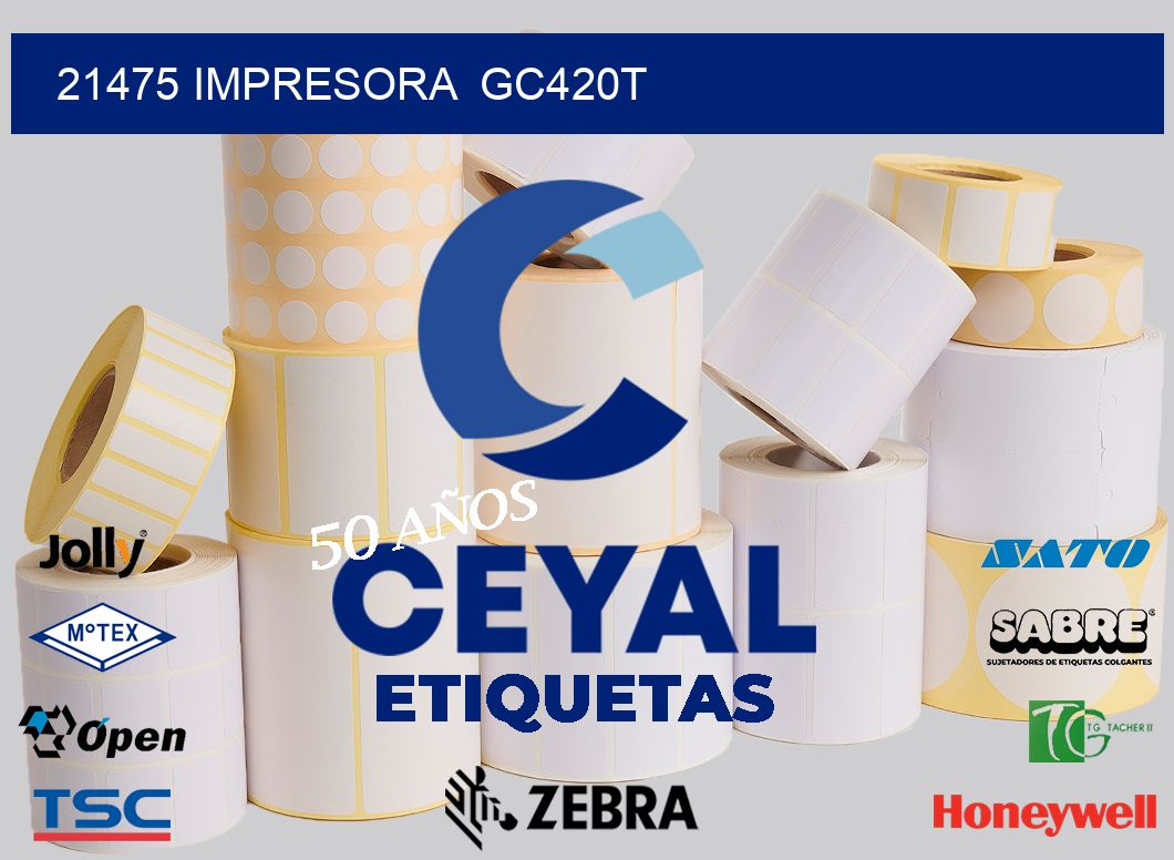 21475 impresora  gc420t