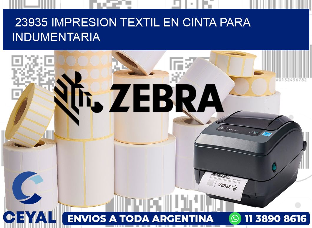 23935 IMPRESION TEXTIL EN CINTA PARA INDUMENTARIA