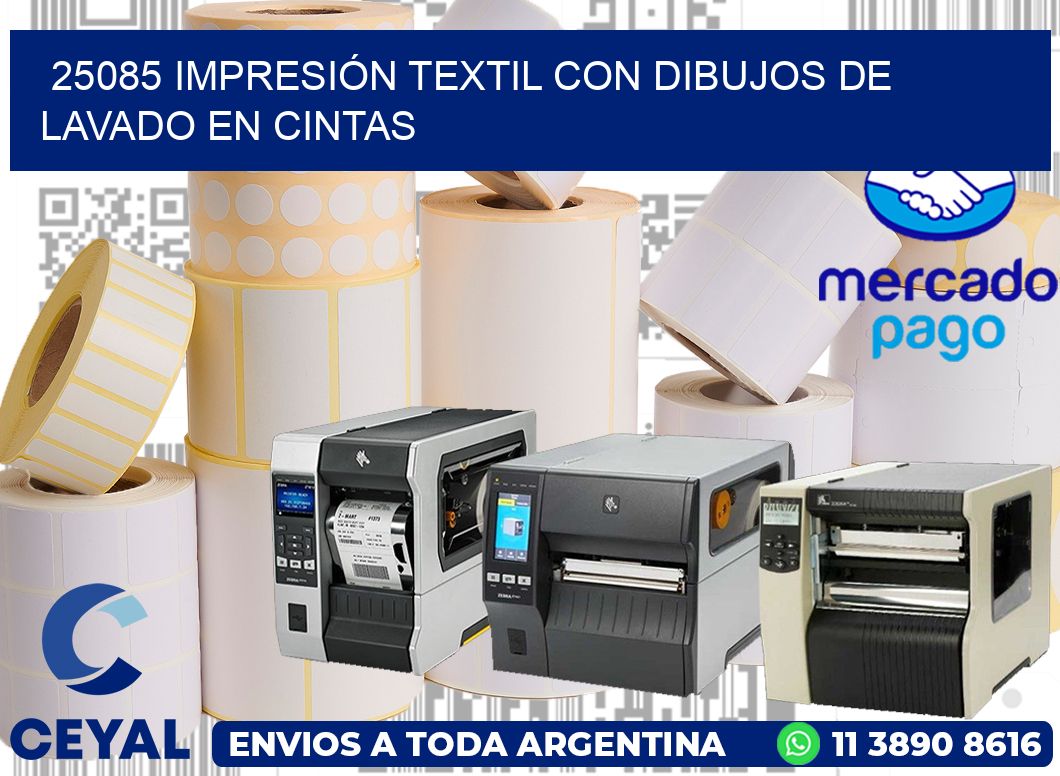 25085 IMPRESIÓN TEXTIL CON DIBUJOS DE LAVADO EN CINTAS