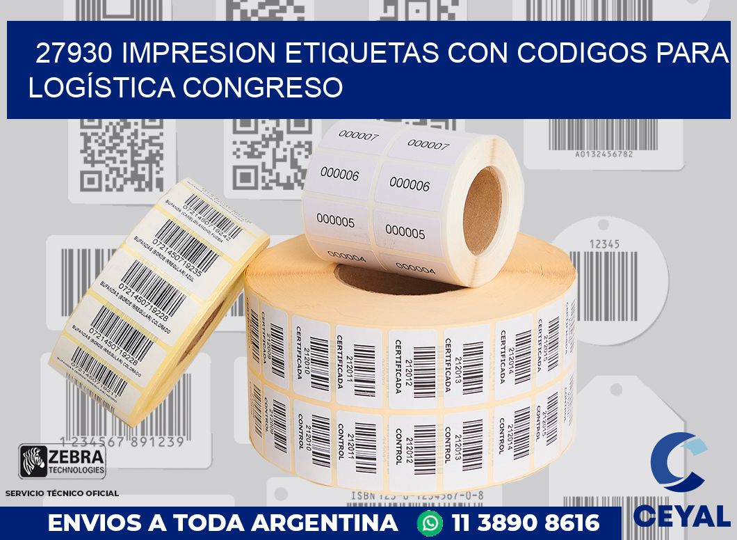27930 IMPRESION ETIQUETAS CON CODIGOS PARA LOGÍSTICA CONGRESO