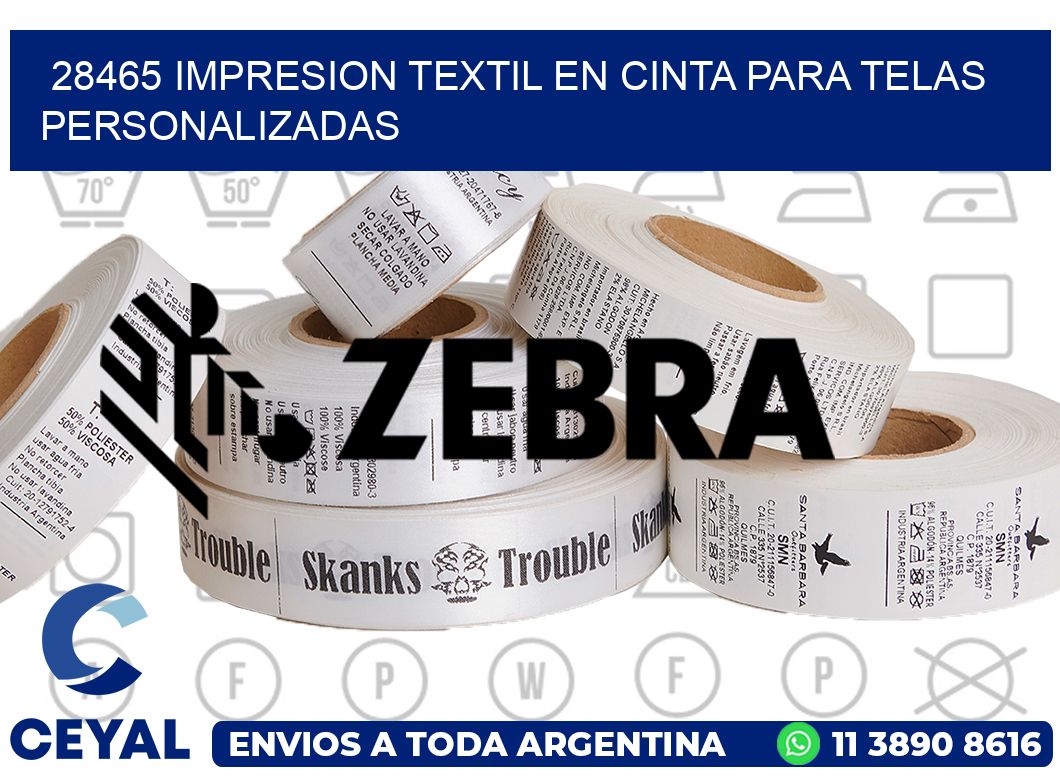 28465 IMPRESION TEXTIL EN CINTA PARA TELAS PERSONALIZADAS
