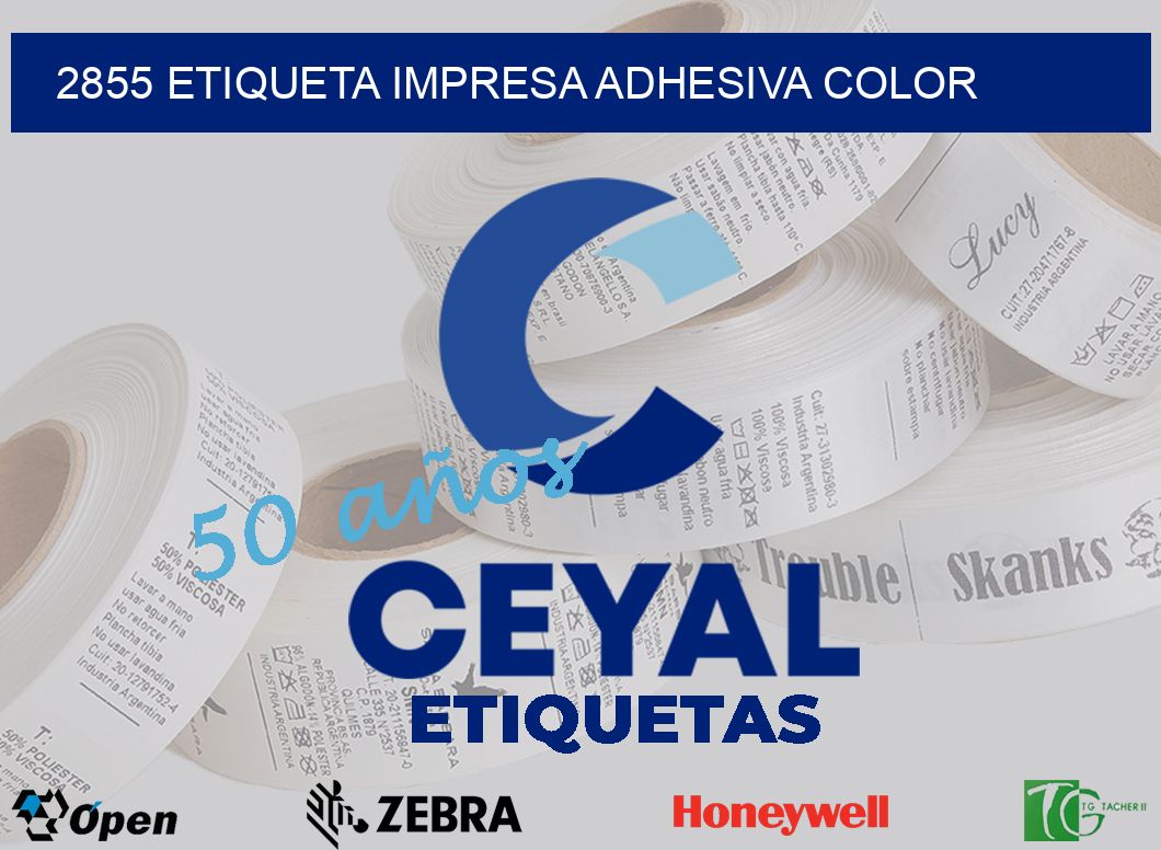 2855 ETIQUETA IMPRESA ADHESIVA COLOR