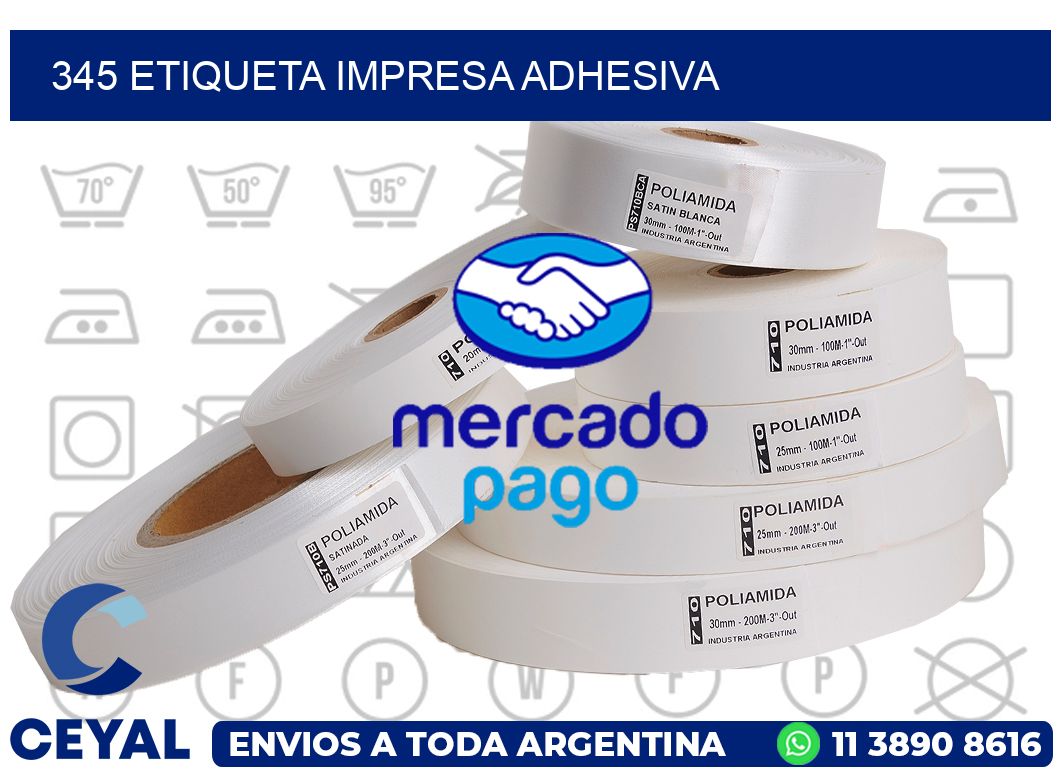345 ETIQUETA IMPRESA ADHESIVA