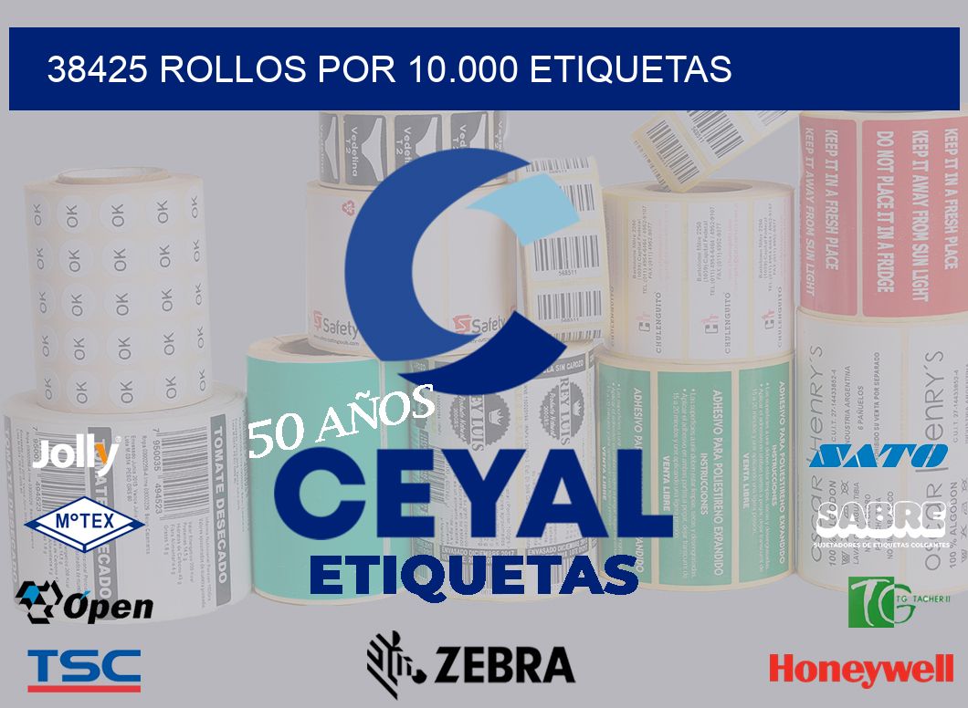 38425 Rollos por 10.000 etiquetas