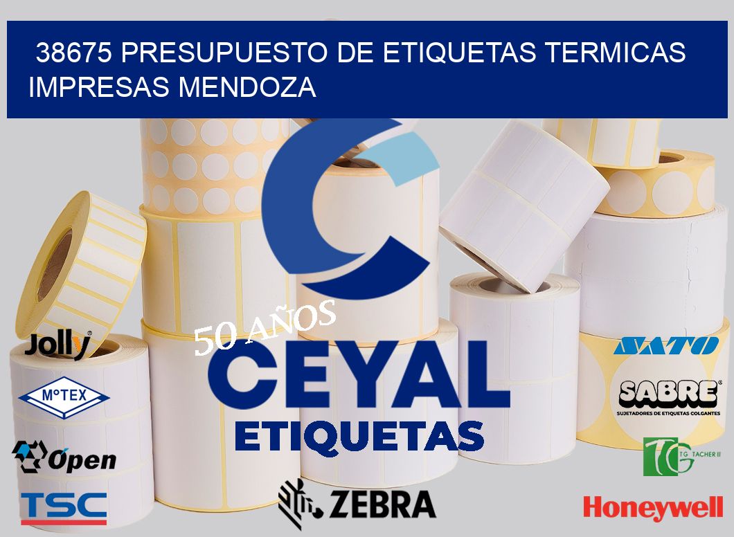 38675 PRESUPUESTO DE ETIQUETAS TERMICAS IMPRESAS MENDOZA