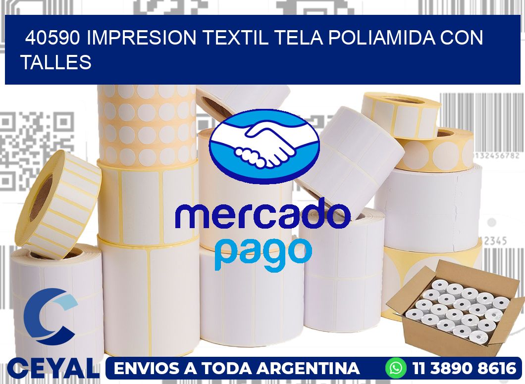 40590 IMPRESION TEXTIL TELA POLIAMIDA CON TALLES