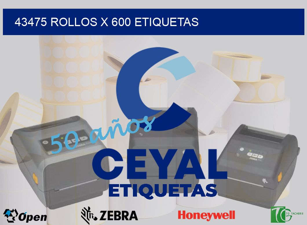 43475 Rollos x 600 etiquetas