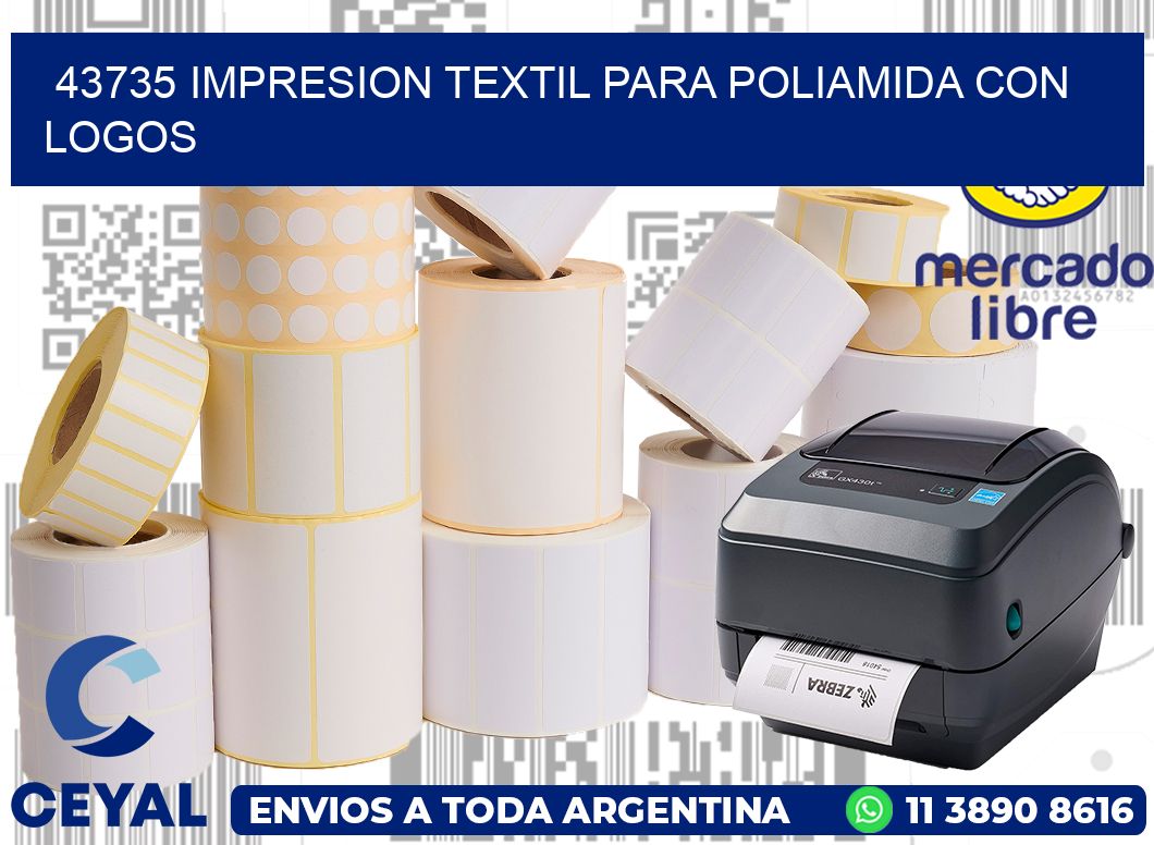 43735 IMPRESION TEXTIL PARA POLIAMIDA CON LOGOS
