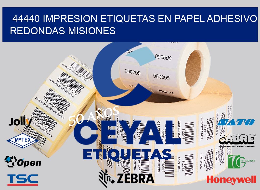 44440 IMPRESION ETIQUETAS EN PAPEL ADHESIVO REDONDAS MISIONES