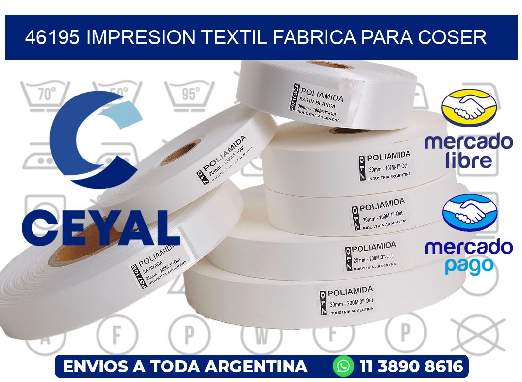 46195 IMPRESION TEXTIL FABRICA PARA COSER
