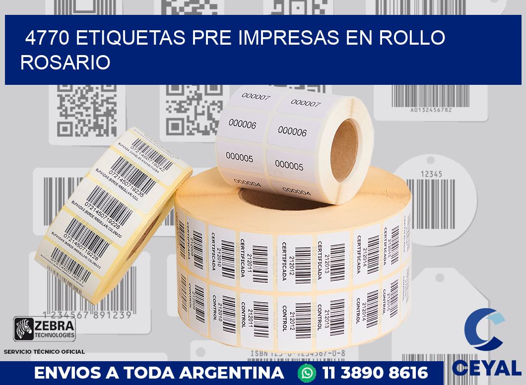 4770 ETIQUETAS PRE IMPRESAS EN ROLLO ROSARIO