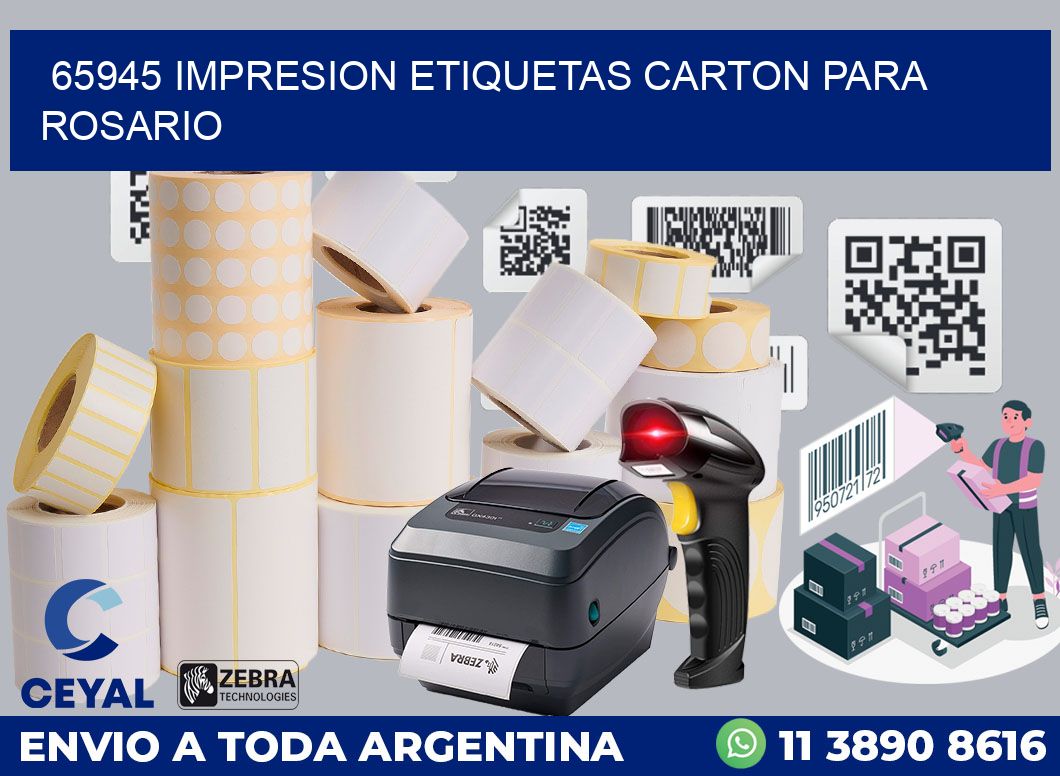 65945 IMPRESION ETIQUETAS CARTON PARA ROSARIO
