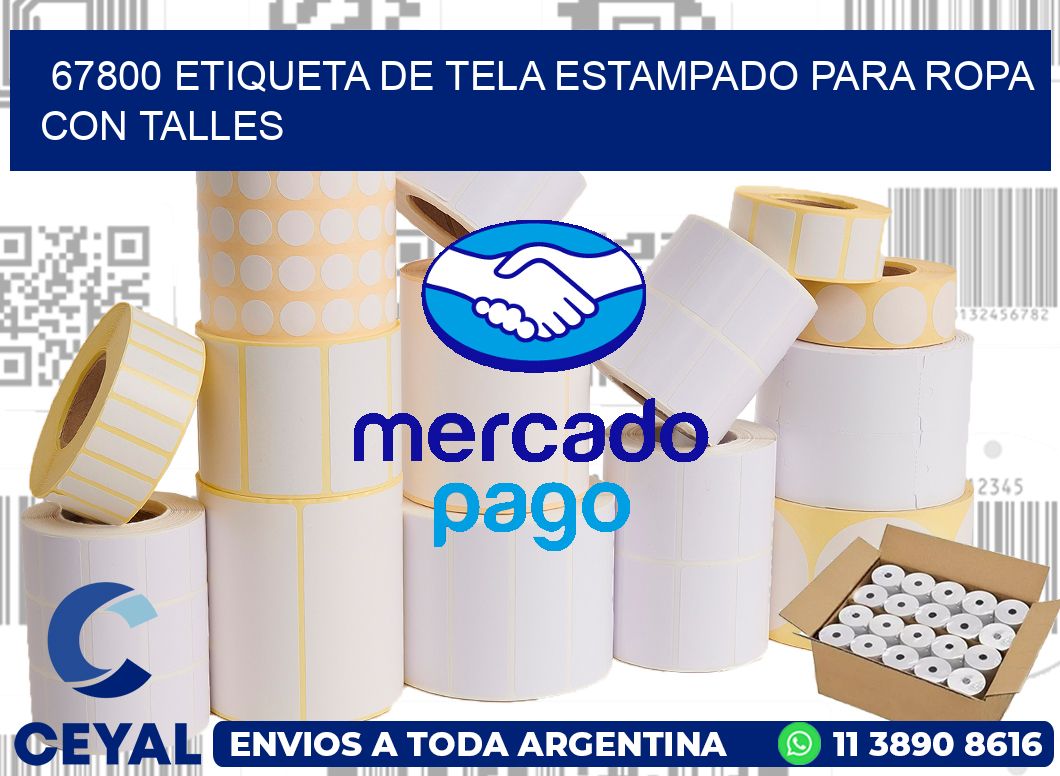 67800 ETIQUETA DE TELA ESTAMPADO PARA ROPA CON TALLES