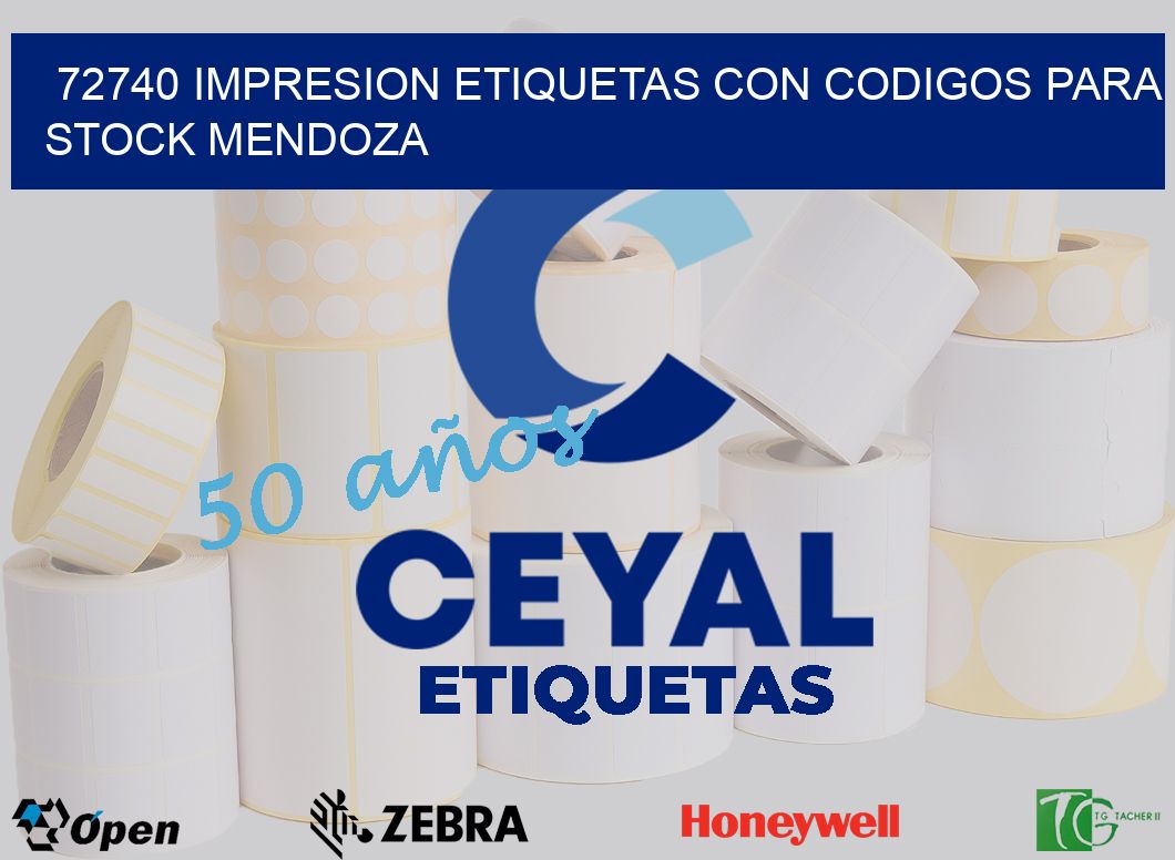 72740 IMPRESION ETIQUETAS CON CODIGOS PARA STOCK MENDOZA