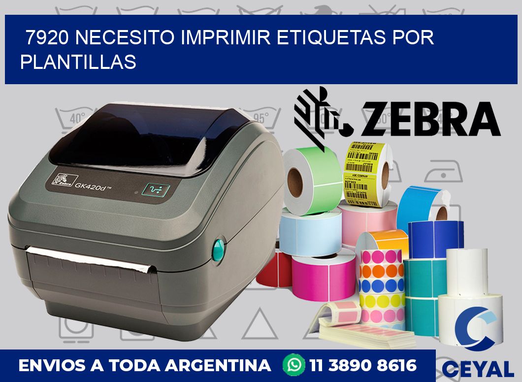 7920 NECESITO IMPRIMIR ETIQUETAS POR PLANTILLAS