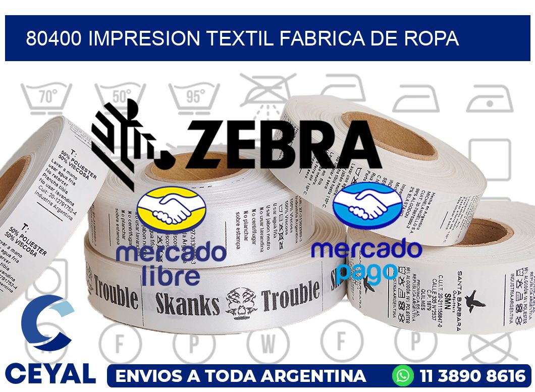 80400 IMPRESION TEXTIL FABRICA DE ROPA