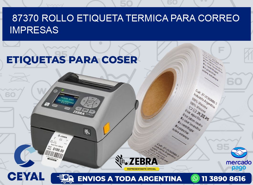87370 ROLLO ETIQUETA TERMICA PARA CORREO IMPRESAS
