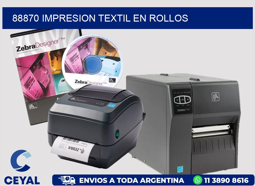 88870 IMPRESION TEXTIL EN ROLLOS