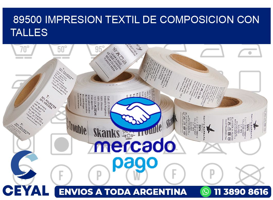 89500 IMPRESION TEXTIL DE COMPOSICION CON TALLES