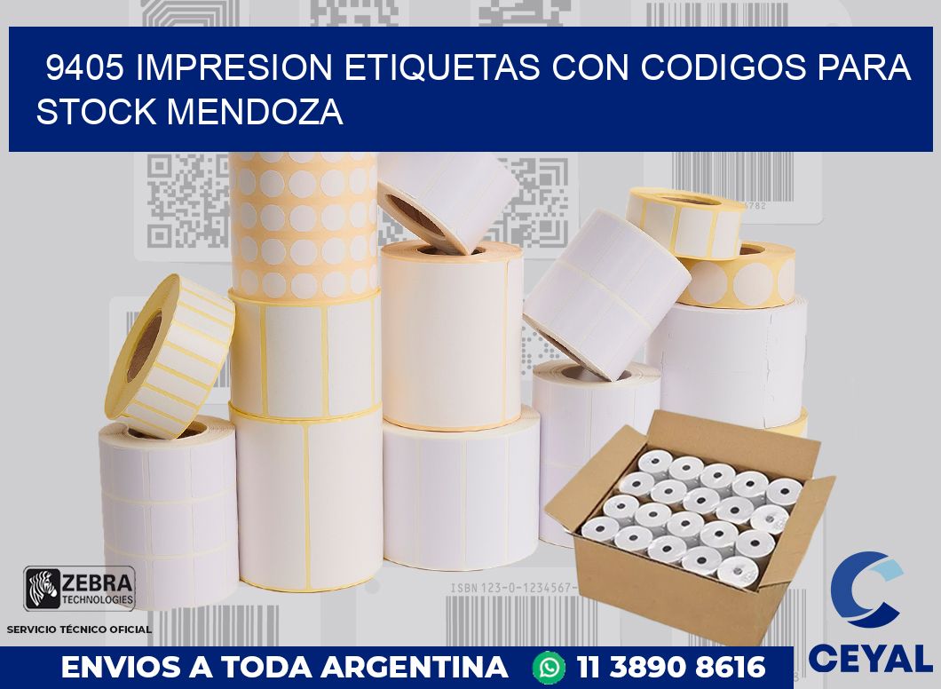 9405 IMPRESION ETIQUETAS CON CODIGOS PARA STOCK MENDOZA