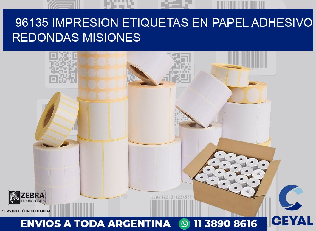 96135 IMPRESION ETIQUETAS EN PAPEL ADHESIVO REDONDAS MISIONES