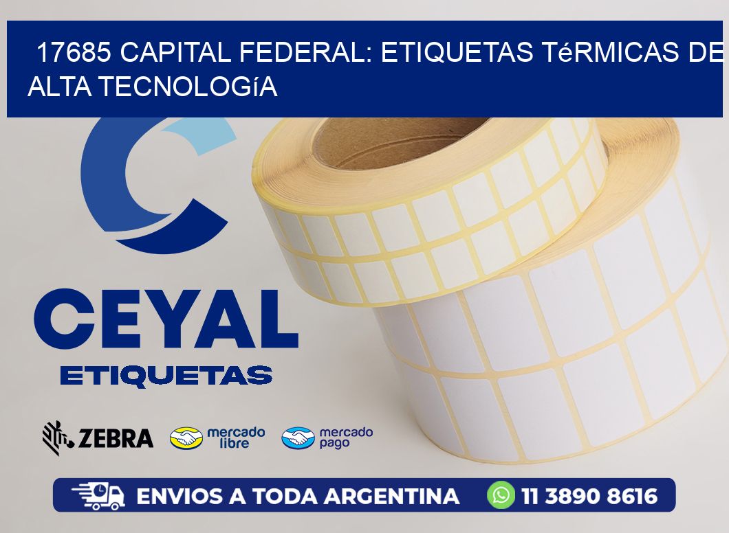 17685 Capital Federal: Etiquetas Térmicas de Alta Tecnología