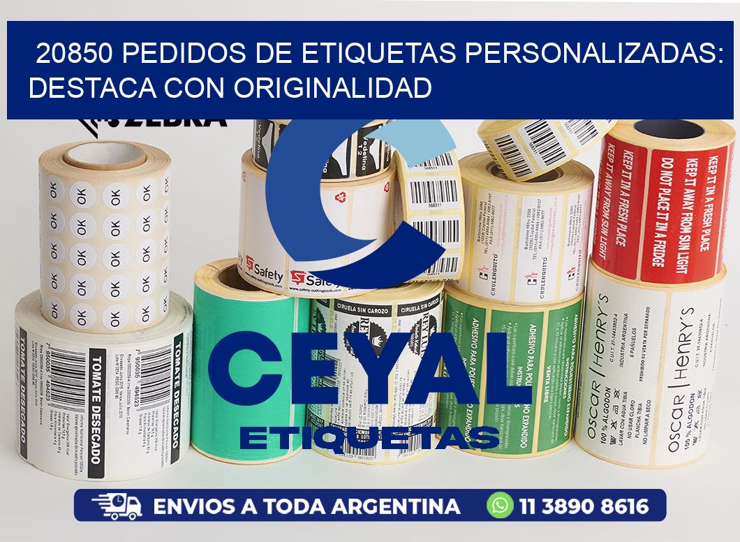 20850 Pedidos de Etiquetas Personalizadas: Destaca con Originalidad