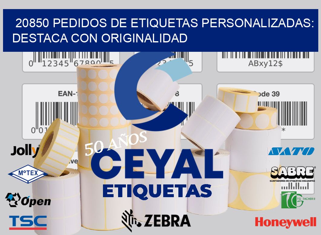 20850 Pedidos de Etiquetas Personalizadas: Destaca con Originalidad