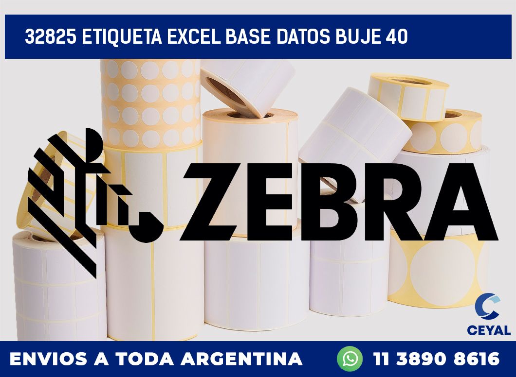 32825 etiqueta excel base datos buje 40