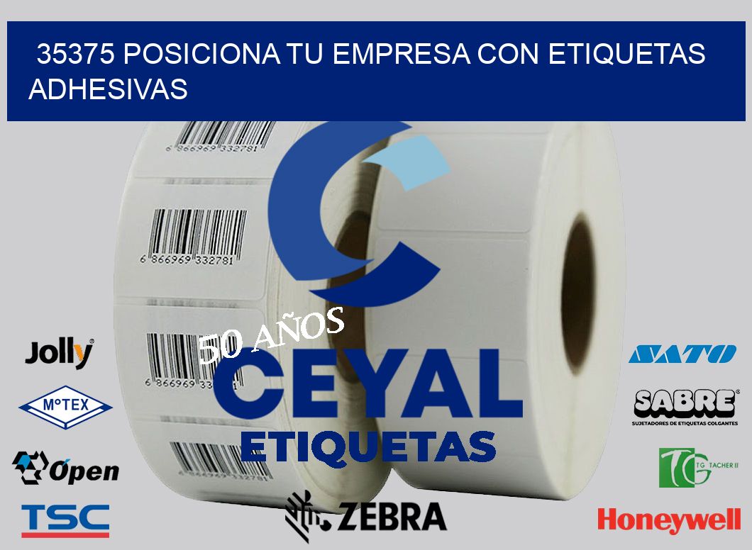 35375 POSICIONA TU EMPRESA CON ETIQUETAS ADHESIVAS