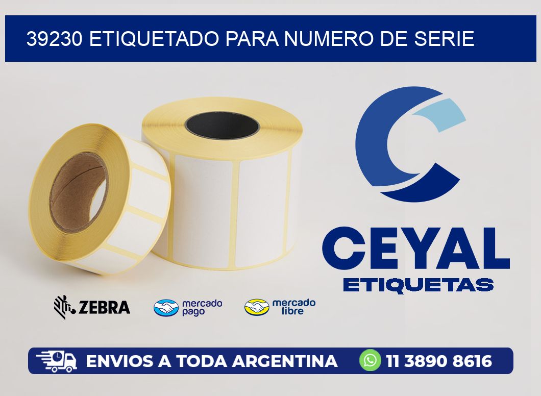 39230 etiquetado para numero de serie