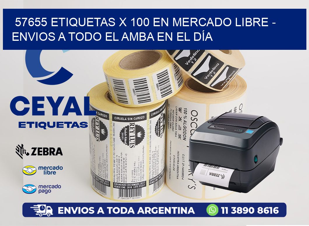 57655 ETIQUETAS X 100 EN MERCADO LIBRE - ENVIOS A TODO EL AMBA EN EL DÍA
