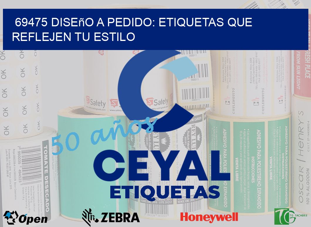 69475 Diseño a Pedido: Etiquetas que Reflejen tu Estilo