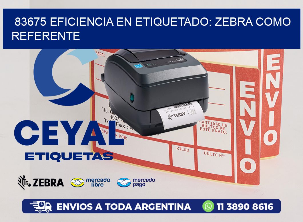 83675 Eficiencia en Etiquetado: Zebra como Referente