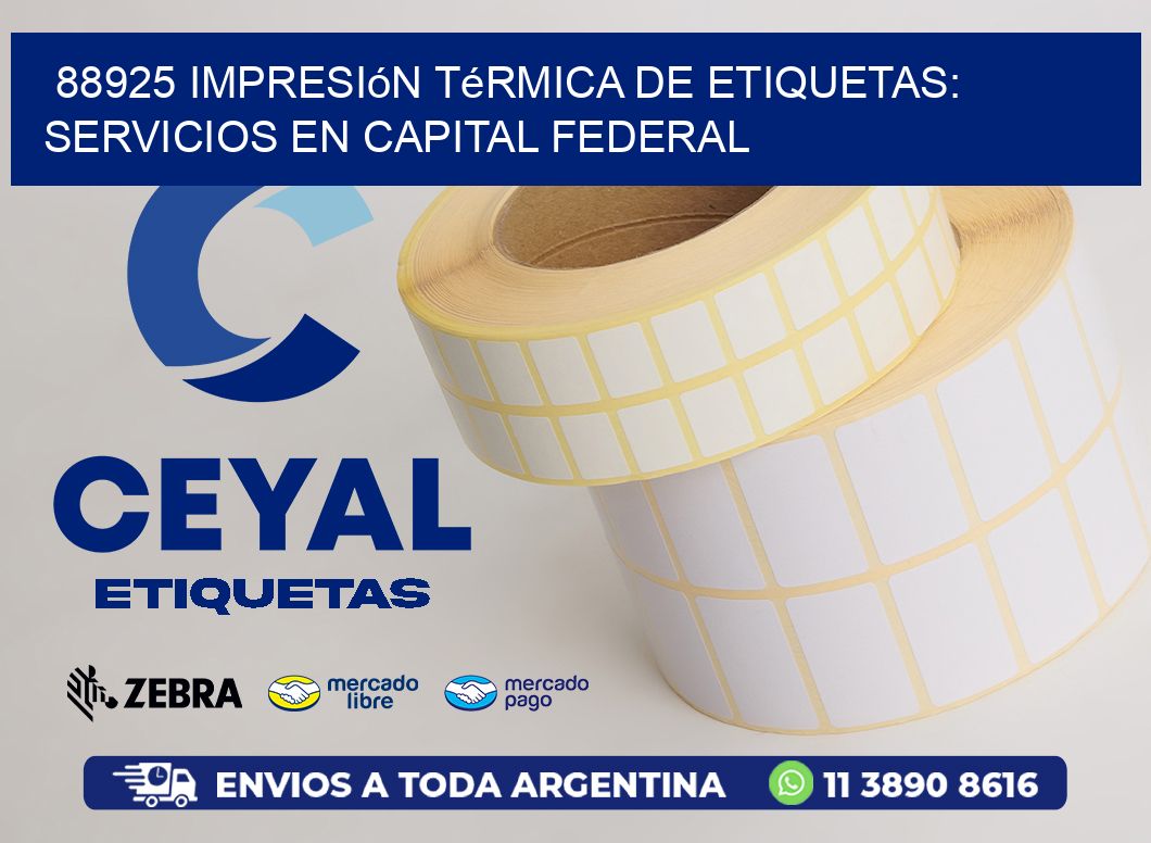 88925 Impresión Térmica de Etiquetas: Servicios en Capital Federal