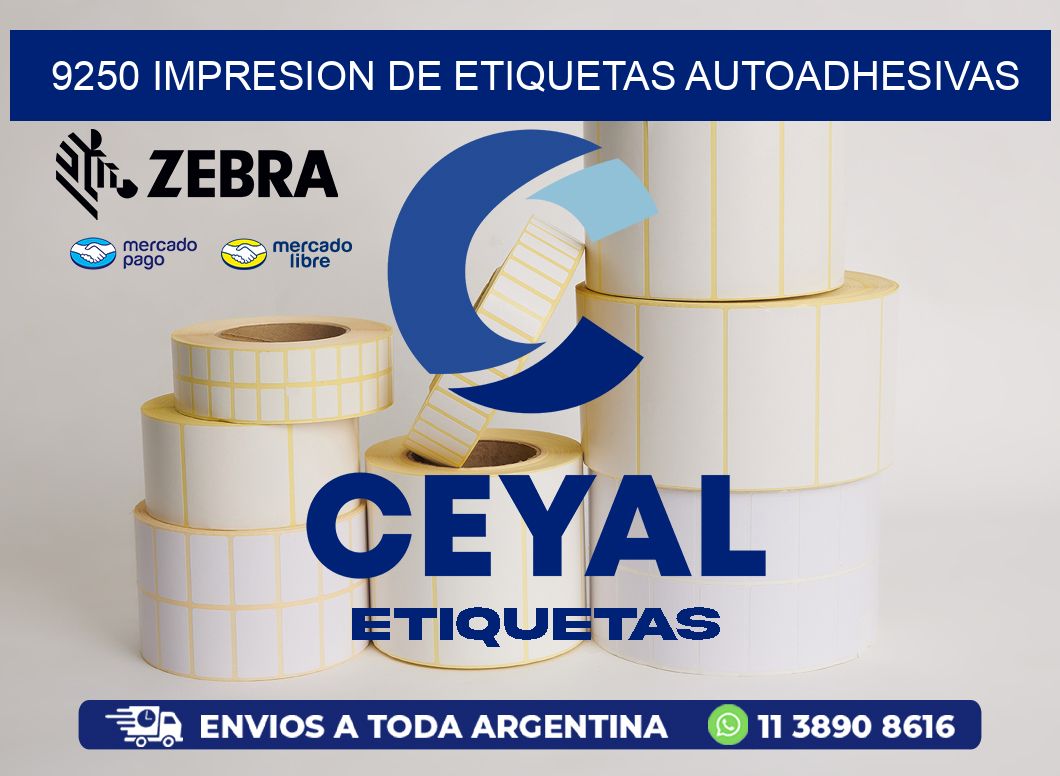 9250 IMPRESION DE ETIQUETAS AUTOADHESIVAS