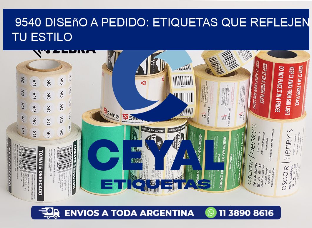 9540 Diseño a Pedido: Etiquetas que Reflejen tu Estilo