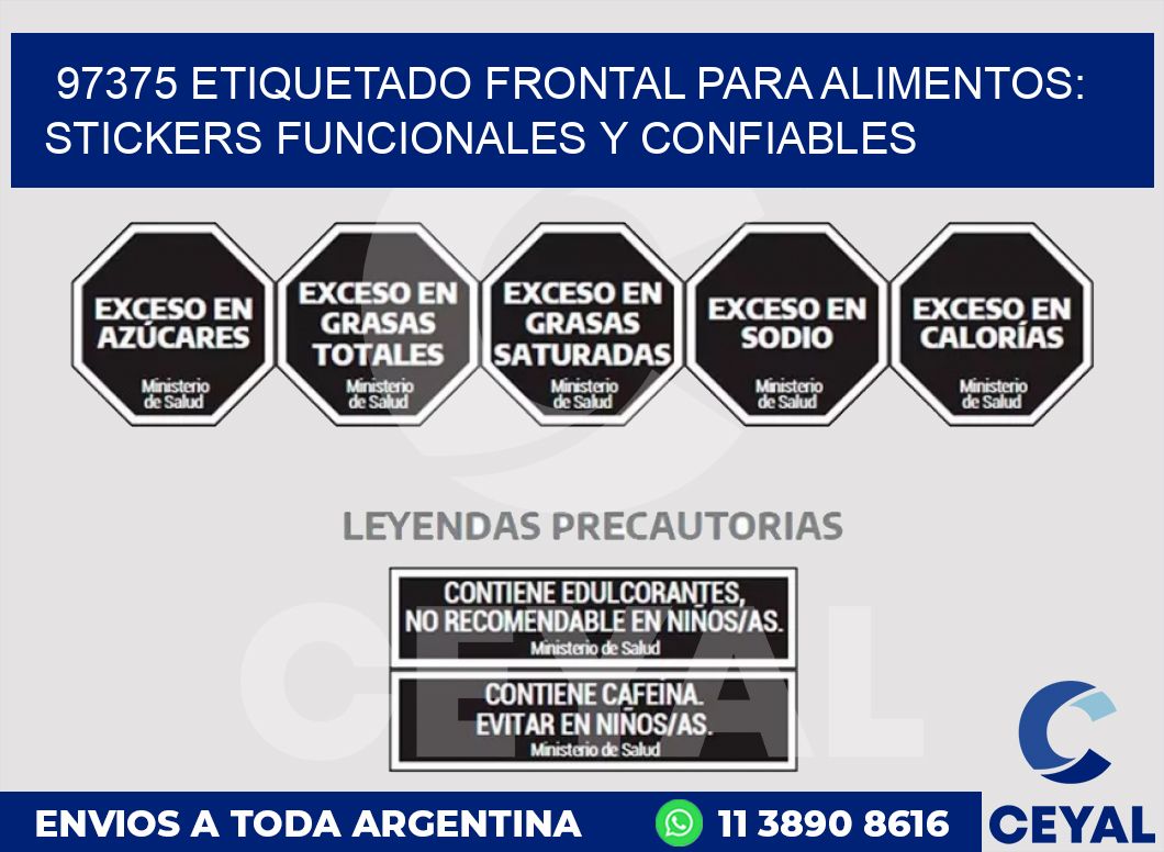 97375 ETIQUETADO FRONTAL PARA ALIMENTOS: STICKERS FUNCIONALES Y CONFIABLES