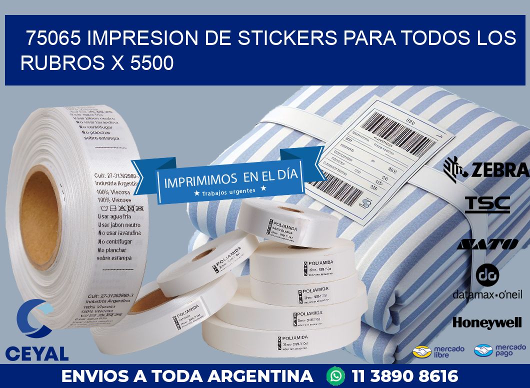 75065 IMPRESION DE STICKERS PARA TODOS LOS RUBROS X 5500