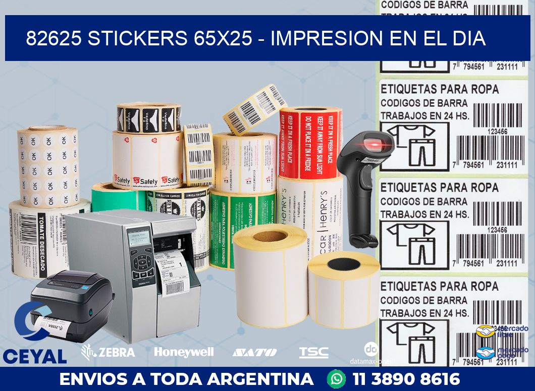 82625 STICKERS 65x25 - IMPRESION EN EL DIA