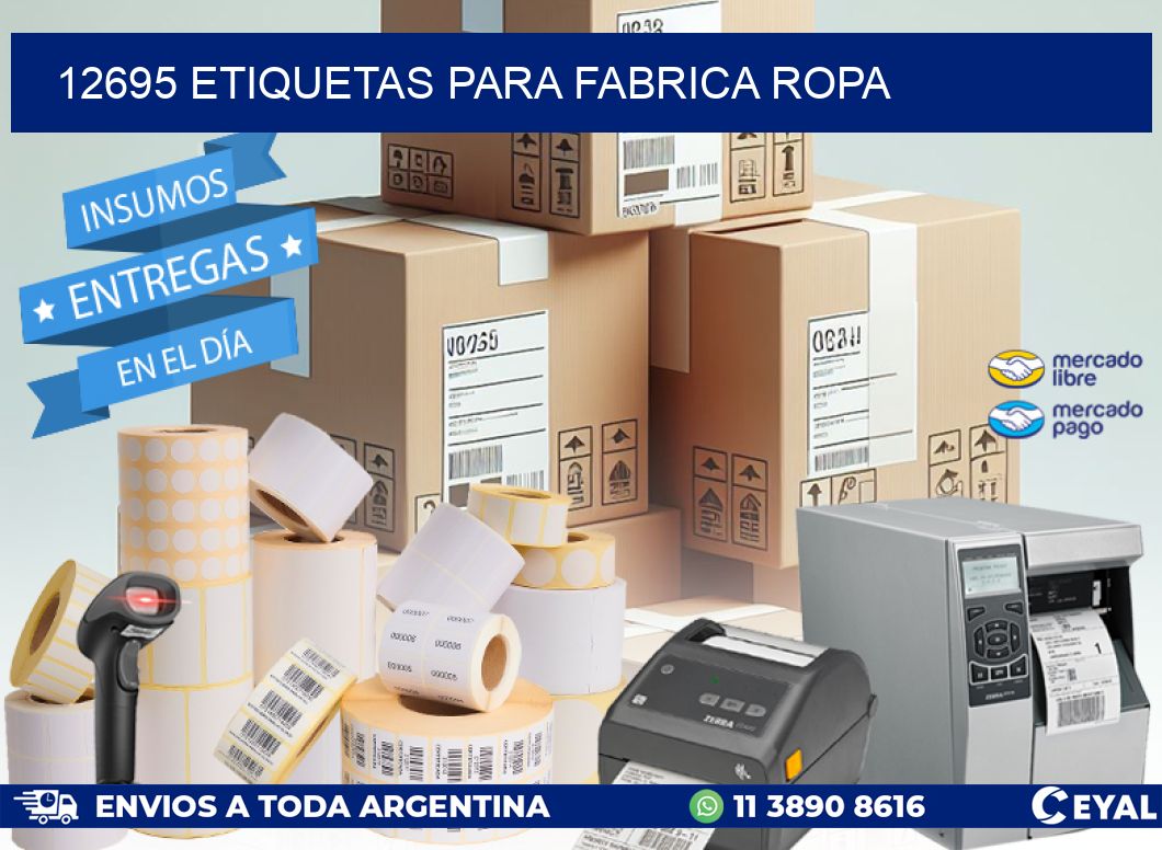 12695 ETIQUETAS PARA FABRICA ROPA