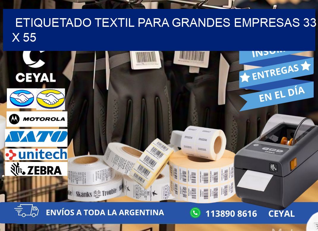 ETIQUETADO TEXTIL PARA GRANDES EMPRESAS 33 x 55